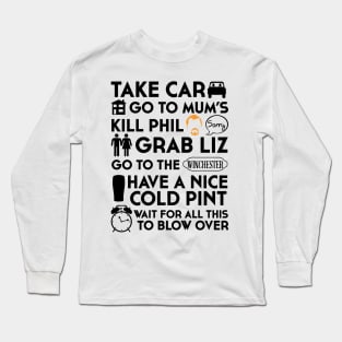 SHAUN OF THE DEAD THE PLAN Long Sleeve T-Shirt